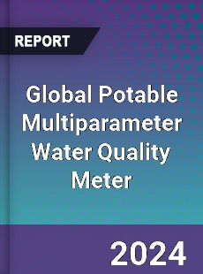 Global Potable Multiparameter Water Quality Meter Market