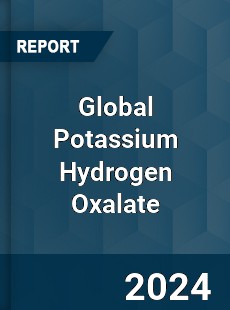 Global Potassium Hydrogen Oxalate Market