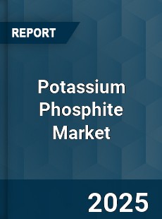 Global Potassium Phosphite Market