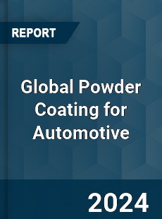 Global Powder Coating for Automotive Market