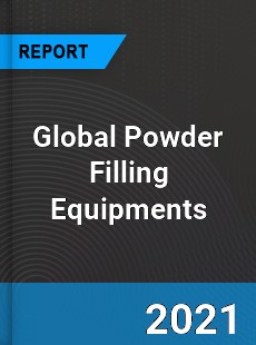 Global Powder Filling Equipments Market