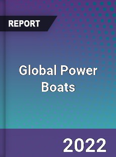 Global Power Boats Market