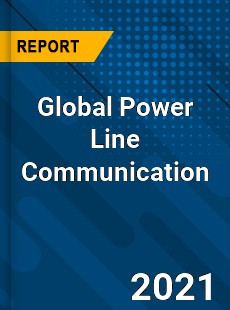 Global Power Line Communication Market