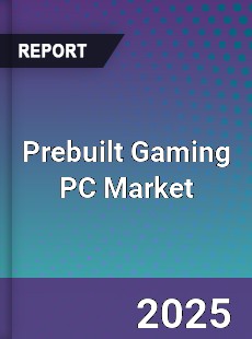 Global Prebuilt Gaming PC Industry