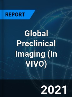 Global Preclinical Imaging Market