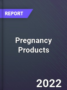 Global Pregnancy Products Industry