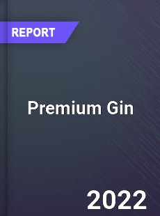 Global Premium Gin Market