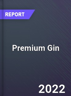 Global Premium Gin Market