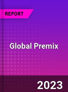 Global Premix Industry