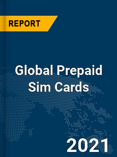 Global Prepaid Sim Cards Market