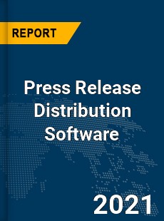 Global Press Release Distribution Software Market