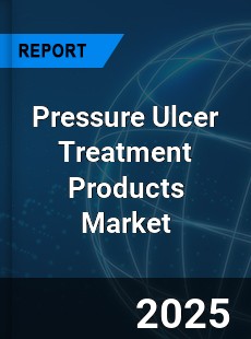 Global Pressure Ulcer Treatment Products Market