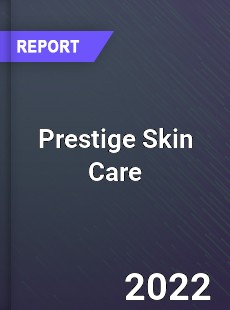 Global Prestige Skin Care Industry