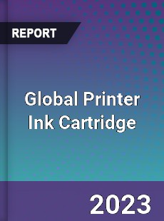 Global Printer Ink Cartridge Market