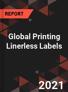 Global Printing Linerless Labels Market
