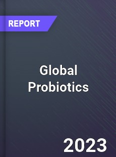 Global Probiotics Market