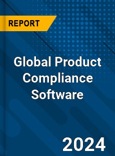 Global Product Compliance Software Market