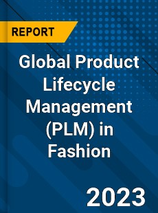 Global Product Lifecycle Management in Fashion Industry