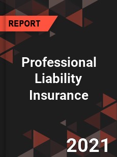 Global Professional Liability Insurance Market