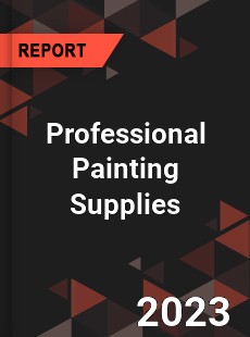 Global Professional Painting Supplies Market