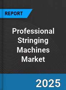 Global Professional Stringing Machines Market