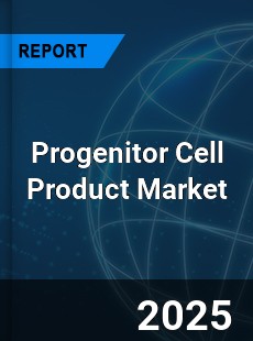 Global Progenitor Cell Product Market