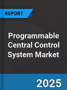 Global Programmable Central Control System Outlook