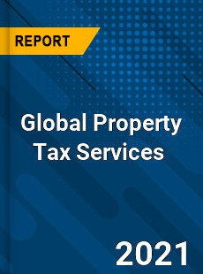 Global Property Tax Services Market