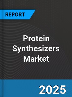 Global Protein Synthesizers Market