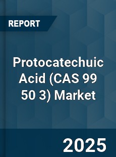 Global Protocatechuic Acid Market