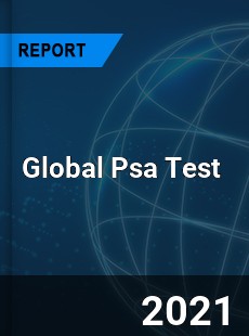 Global Psa Test Market