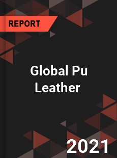 Global Pu Leather Market