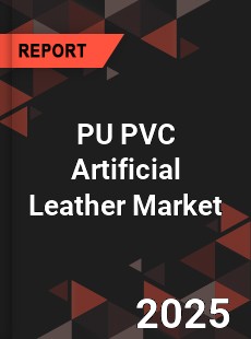 Global PU PVC Artificial Leather Market