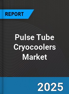 Global Pulse Tube Cryocoolers Market