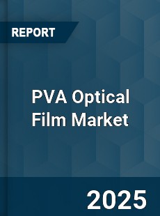 Global PVA Optical Film Market