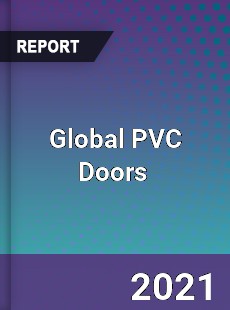 Global PVC Doors Market