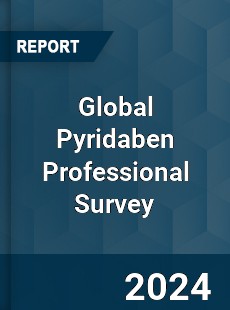 Global Pyridaben Professional Survey Report