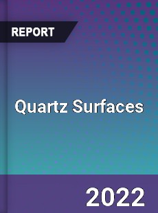 Global Quartz Surfaces Market