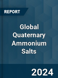 Global Quaternary Ammonium Salts Market