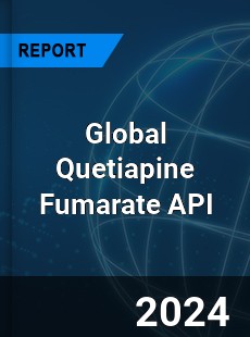 Global Quetiapine Fumarate API Market