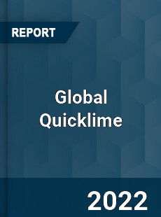 Global Quicklime Market