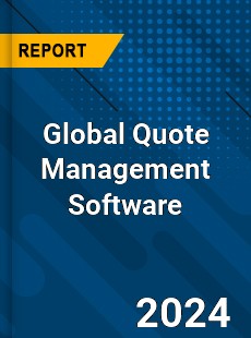 Global Quote Management Software Market