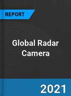 Global Radar Camera Market