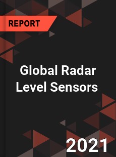 Global Radar Level Sensors Market