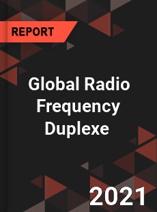 Global Radio Frequency Duplexe Market
