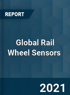 Global Rail Wheel Sensors Market