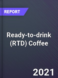 Global Ready to drink Coffee Market