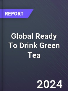 Global Ready To Drink Green Tea Market