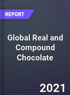 Global Real and Compound Chocolate Market