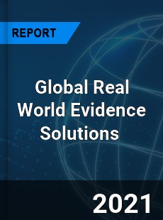 Global Real World Evidence Solutions Market